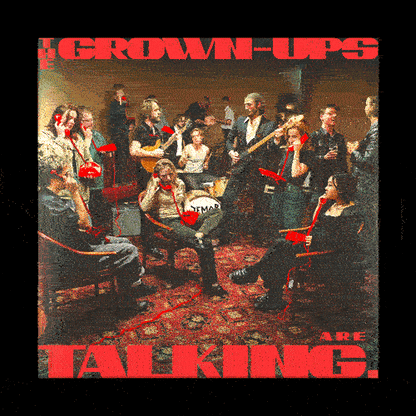 The Grown-Ups Are Talking - Deluxe Tortoiseshell Vinyl + Signed Poster