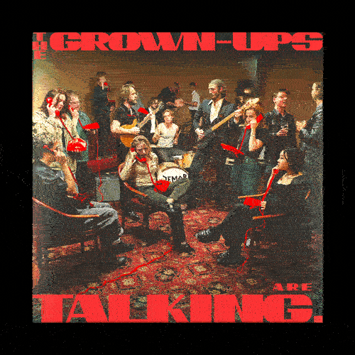 The Grown-Ups Are Talking - Deluxe Tortoiseshell Vinyl + Signed Poster